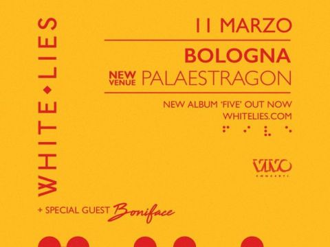 White Lies @ PalaEstragon