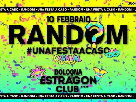 Random, una festa a caso - Carnival Edition