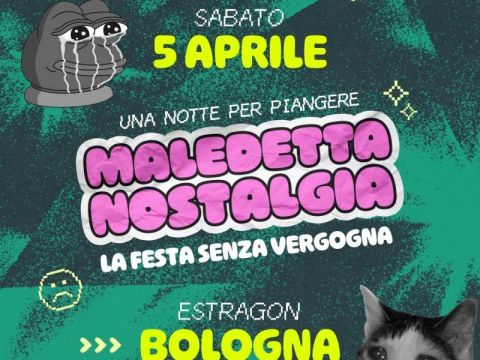 Maledetta Nostalgia