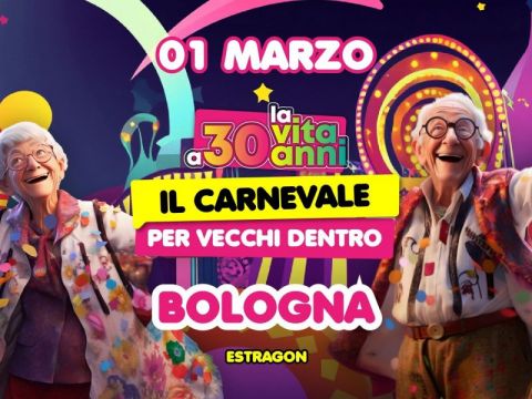La Vita a 30 Anni Carnival Show
